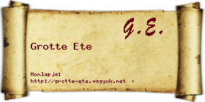 Grotte Ete névjegykártya